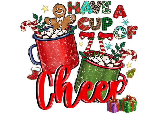 Have A Cup of Cheer-DTF Transfer