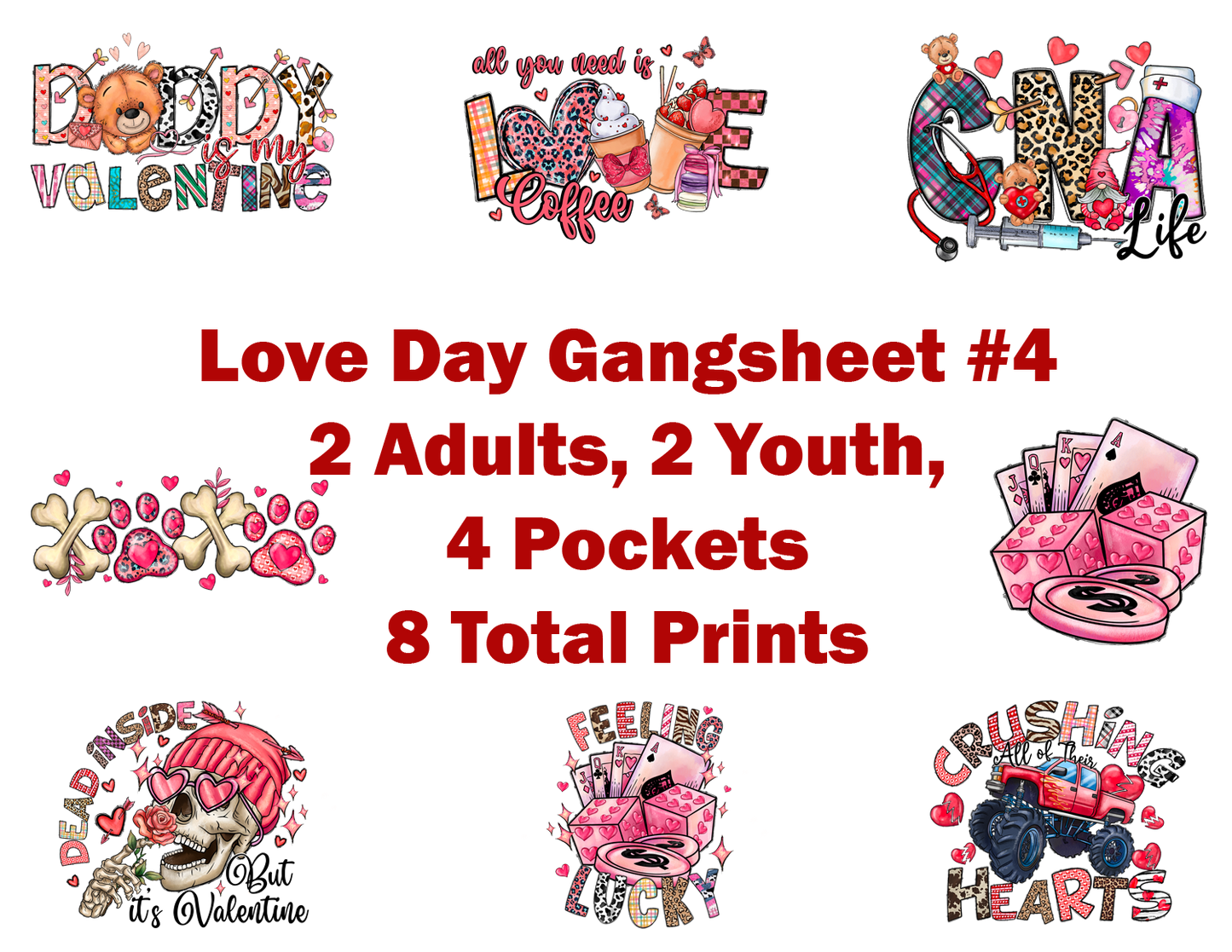 Love Day Gangsheets