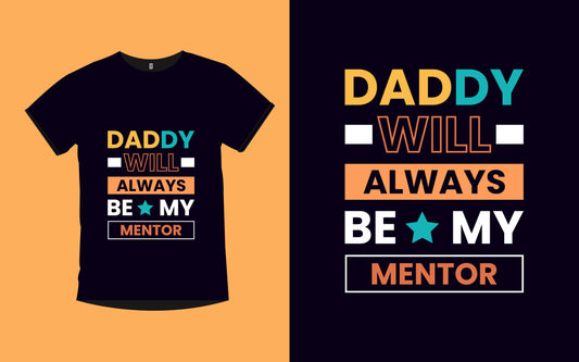 2. Dad Will Always Be My Mentor