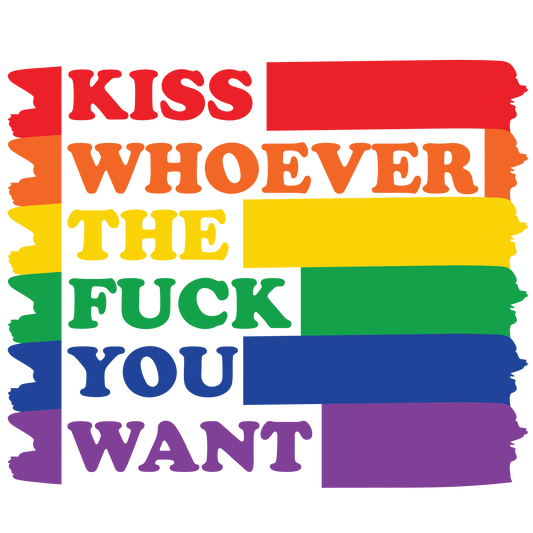 26. Kiss Whoever Rainbow
