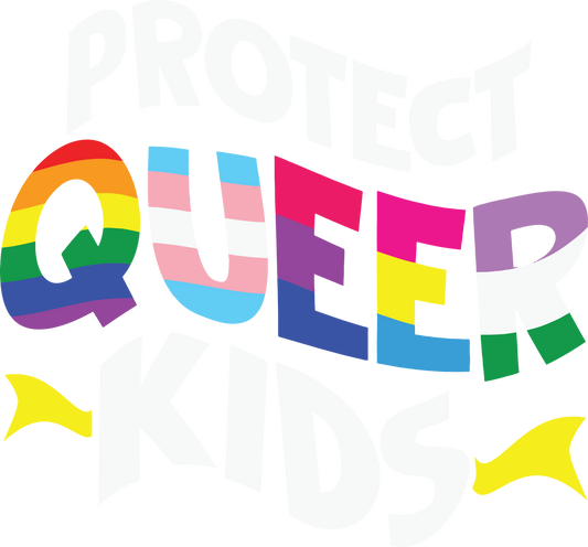 30. Protect Queer Kids
