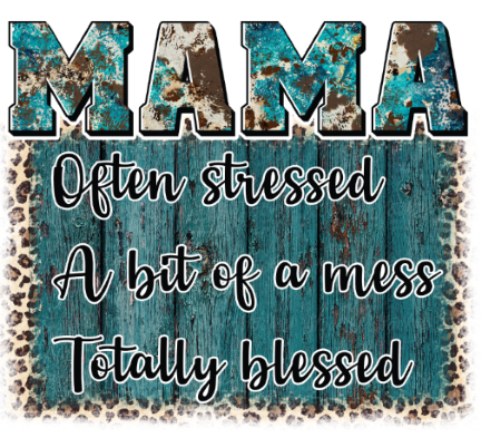21. Mama-Stressed